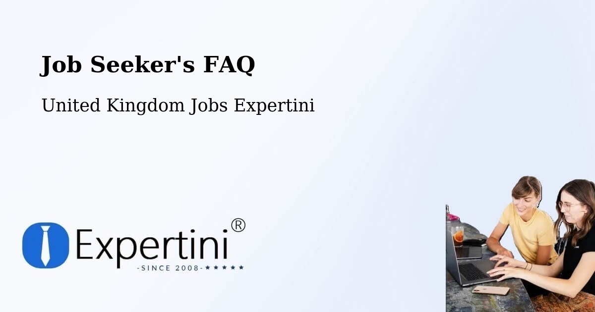 Job Seeker's FAQ - United Kingdom Jobs Expertini